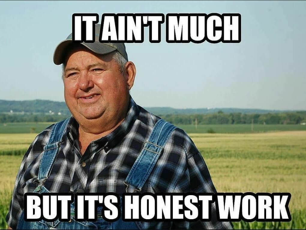 Honest work